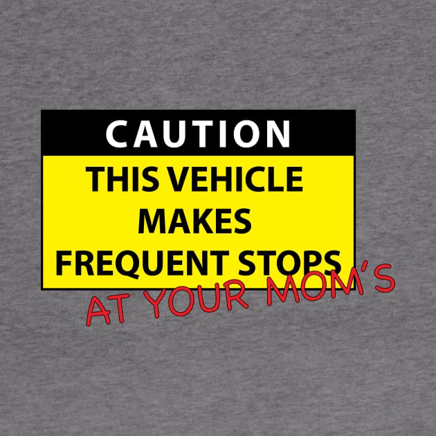 Caution this vehicle makes frequent stops by Estudio3e